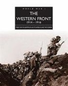 Michael S Neiberg, Michael S. Neiberg - The Western Front 1914-1916