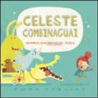 Emma Yarlett - Celeste combinaguai