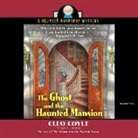 Cleo Coyle, Traber Burns, Caroline Shaffer - The Ghost and the Haunted Mansion (Hörbuch)