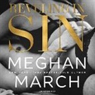 Meghan March, Joe Arden, Erin Mallon - Reveling in Sin (Audio book)