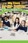 Naomi Wells - My Class Decides Together: Civic Virtues