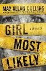 Max Allan Collins - Girl Most Likely