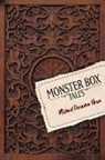Michael Donovan Horn - Monster Box: Tales Volume 1
