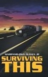 Waripamo-Owei Dudafa Jr - Surviving This