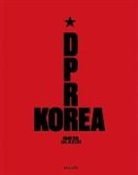 Carl De Keyzer - DPR Korea grand tour