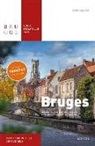 Sophie Allegaert - Bruges : guide de la ville 2019 : musées, curiosités, promenades, restaurants, cafés, excursions