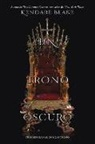 Kendare Blake - Un Trono Oscuro: Volume 2