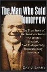 David Evans - The Man Who Sold Tomorrow