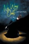 Julie Lynn Hayes - No Way Out