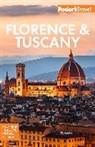 Fodor's Travel Guides, Fodor's Travel Guides - Florence & Tuscany: With Assisi and the Best of Umbria