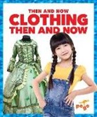 Nadia Higgins - Clothing Then and Now