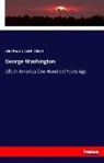 John Stevens Cabot Abbott - George Washington