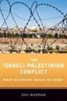 Dov Waxman, Dov (Professor of Political Science Waxman, Dov (Rosalinde and Arthur Gilbert Foundati Waxman, Dov (Rosalinde and Arthur Gilbert Foundation Professor of Israel Studies Waxman, Waxman Dov - Israeli-Palestinian Conflict