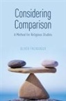 Oliver Freiberger, Oliver (Associate Professor of Asian S Freiberger, Oliver (Associate Professor of Asian Studies and Religious Studies Freiberger, Freiberger Oliver - Considering Comparison