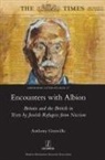 Anthony Grenville - Encounters with Albion