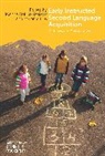 Melanie Ellis, Rokita-Ja&amp;, Joanna Rokita-Ja&amp;347;kow, Joanna Rokita-Ja¿kow, Joanna Rokita-Jaskow, Joanna Rokita-Jaśkow - Early Instructed Second Language Acquisition