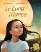 Diane De Anda, Sue Cornelison - La Luna Mango
