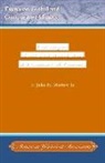 John H Morrow Jr, John H. Morrow Jr, Morrow Jr. John H. - The Impact of the Two World Wars in a Century of Violence