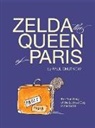 Paul Chutkow - Zelda, the Queen of Paris