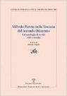 Vilfredo Pareto, S. Fagioli - Vilfredo Pareto nella Toscana del secondo Ottocento. Un'antologia di scritti editi e inediti