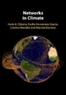 Marcelo Barreiro, Henk A. Dijkstra, Henk A. (Universiteit Utrecht Dijkstra, Dijkstra Henk A., Emilio Hernandez-Garcia, Emilio Hernández-García... - Networks in Climate