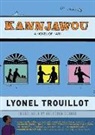 Lyonel Trouillot - Kannjawou