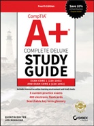 Quentin Docter - Comptia A+ Complete Deluxe Study Guide