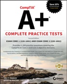 Quentin Docter, Jeff Parker, Jeff T Parker, Jeff T. Parker, Jeff T./ Docter Parker - Comptia A+ Complete Practice Tests