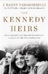 J. Randy Taraborrelli - The Kennedy Heirs