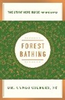 Cyndi Gilbert, Dr Cyndi Gilbert, Gilbert Cyndi - Forest Bathing
