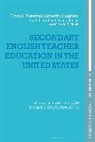 Samantha Caughlan, Samantha (Independent Scholar) Caughlan, Hallman, Heidi L Hallman, Heidi L. Hallman, Heidi L. (University of Kansas Hallman... - Secondary English Teacher Education in the United States
