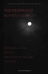 Aleister Crowley - The Writings of Aleister Crowley