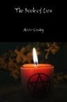 Aleister Crowley - The Book of Lies