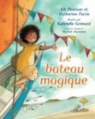 Katherine Farris, Kit Pearson, Gabrielle Grimard - Le Bateau Magique