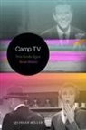 Quinlan Miller - Camp TV
