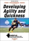 NSCA -National Strength &amp; Conditioning Association, Jay Dawes, National Strength &amp; Conditioning Association (COR), NSCA -National Strength &amp; Conditioning Association, Dawes, Jay Dawes... - Developing Agility and Quickness