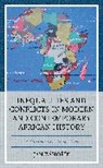 Zaho&amp;, Jan Záho¿ík, Zahorik, Jan Zahorik, Jan Záhorík - Inequalities and Conflicts in Modern and Contemporary African History