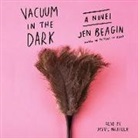 Jen Beagin - Vacuum in the Dark (Audiolibro)