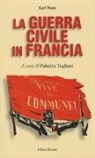 Karl Marx, P. Togliatti - La guerra civile in Francia