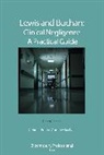 Andrew Buchan, Buchan Andrew - Lewis and Buchan: Clinical Negligence - A Practical Guide