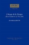 Stanislaw Fiszer - L'Image de la Pologne et des polonais dans l'oeuvre de Voltaire