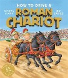 Caryl Hart, Caryl Hart, Hart Caryl, Ed Eaves, Eaves Ed - How to Drive a Roman Chariot