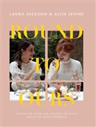 Laura Jackson, Alice Levine, Alice Jackson Levine, Levine Alice - Round to Ours