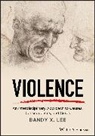 Bandy X Lee, Bandy X. Lee, Bandy X. (Yale University Lee, Bx Lee - Violence