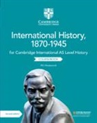Phil Wadsworth, Wadsworth Phil, Patrick Walsh-Atkins, Walsh-Atkins Patrick - Cambridge International As Level International History, 1870-1945