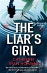 Catherine Howard, Howard Catherine Ryan, Catherine Ryan Howard - The Liar's Girl