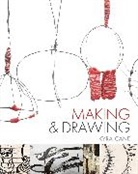 Kyra Cane, Cane Kyra - Making and Drawing