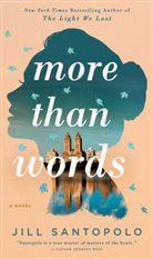 Jill Santopolo - More Than Words