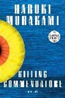 Haruki Murakami - Killing Commendatore