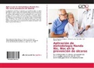 Mary Nelly Soto Malavé, A Cervera, A Cervera, J. A Cervera, J. a. Cervera, J.A Cervera... - Aplicación de metodología Nanda Nic, Noc en la prevención de úlceras